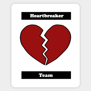 Heartbreaker team Sticker